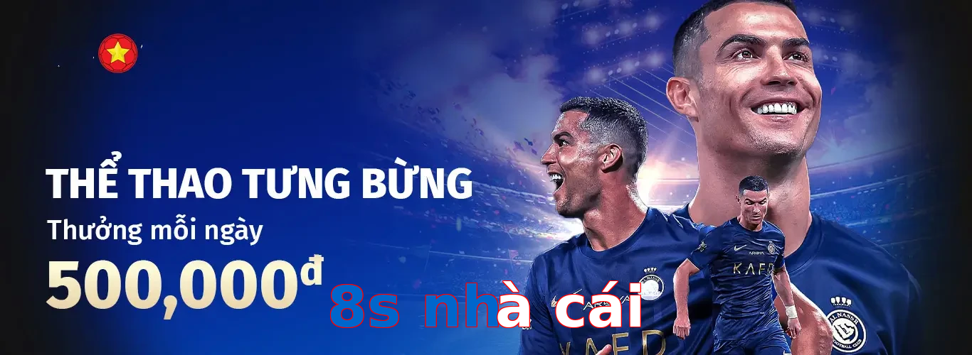 8s nhà cái